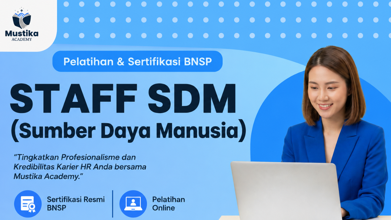 Pelatihan & Sertifikasi BNSP Staff SDM (Sumber Daya Manusia)
